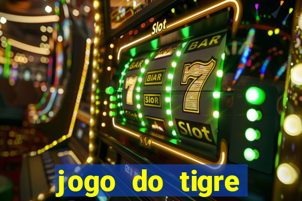 jogo do tigre falso dinheiro infinito